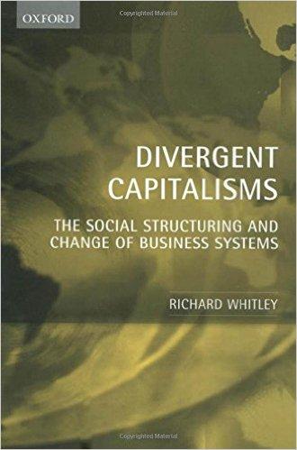 Divergent capitalism. The social structuring and change of business systems